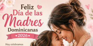 Celebración del Día de las Madres Dominicanas 2026: Amor, Gratitud y 20 Frases Bonitas para Honrar a Mamá